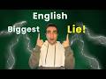 The Biggest Lie in Learning English | And What Actually Works
