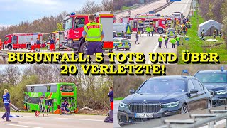 +++ 5 TOTE & ÜBER 20 VERLETZTE +++ SCHWERER BUSUNFALL AUF A9 | FLIXBUS KIPPT UM | GROSSEINSATZ