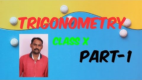 Trigonometry for class10 for AP &TS students and for DSC SA &SGT candidates