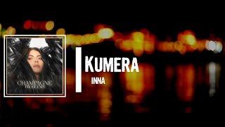 INNA - Kumera Lyrics Resimi