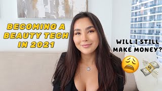 BECOMING A BEAUTY TECH IN 2021 | Is It Too Late? by Lola Klova 5,542 views 2 years ago 10 minutes, 25 seconds