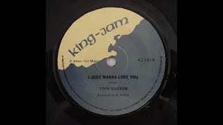 Teen Queens  King Jam Band  I Just Wanna Love You  uk  7 Kingjam  Sllcttv