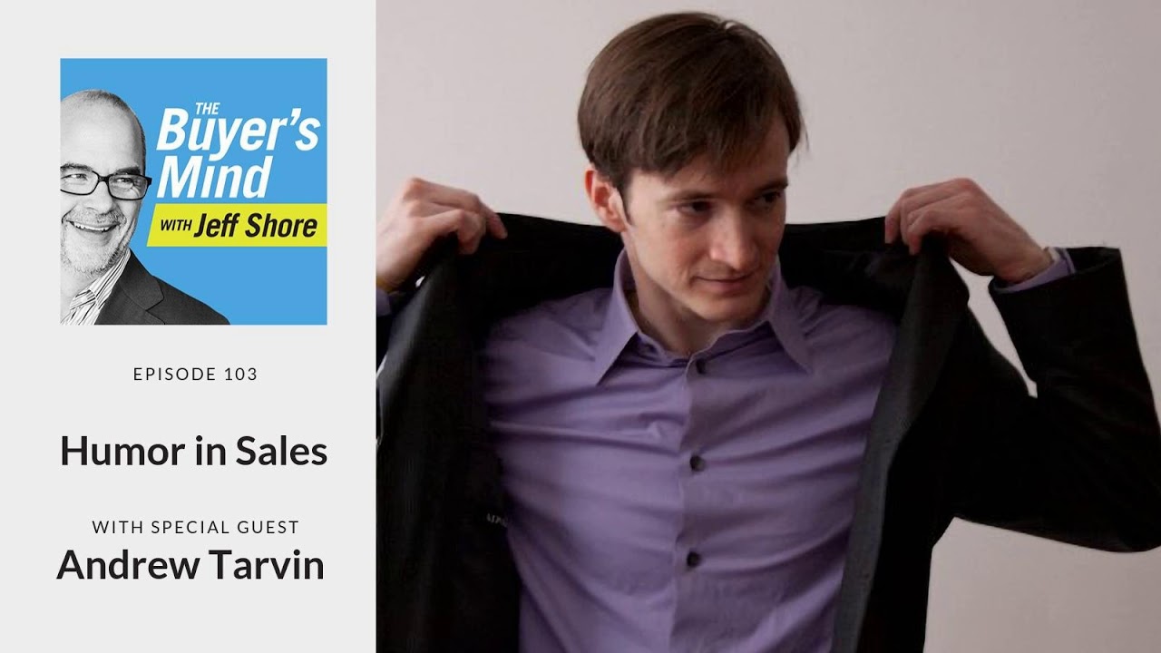 sales strategies and methods #103: Humor in Sales with Andrew Tarvin