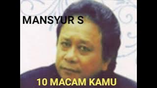 10 Macam Kamu _ Mansyur S