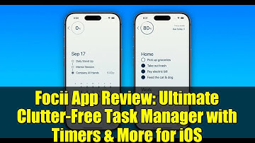 Focii App Review: Ultimate Clutter-Free Task Manager with Timers & More for iOS