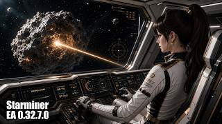 STARMINER / EA 0.32.7.0 / TESTING / SESSION 1