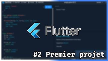Apprendre Flutter pour les débutants - #2 Premier projet