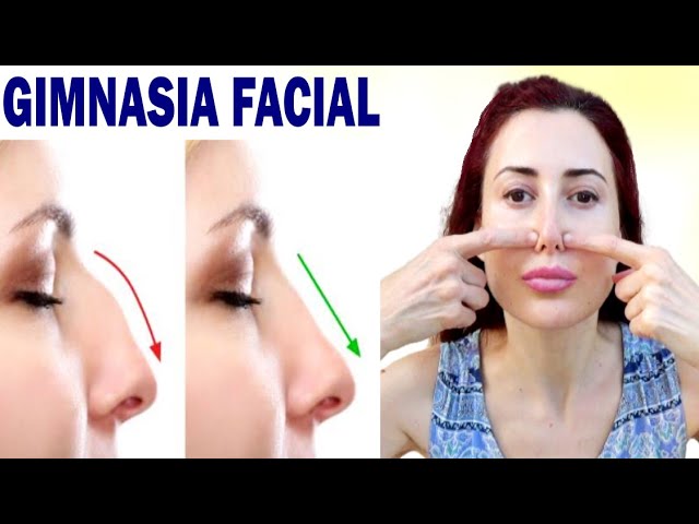 Gimnasia Facial para AFINAR Y RESPINGAR LA NARIZ - YouTube