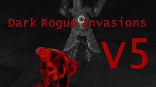 Dark Rogue Invasions V5