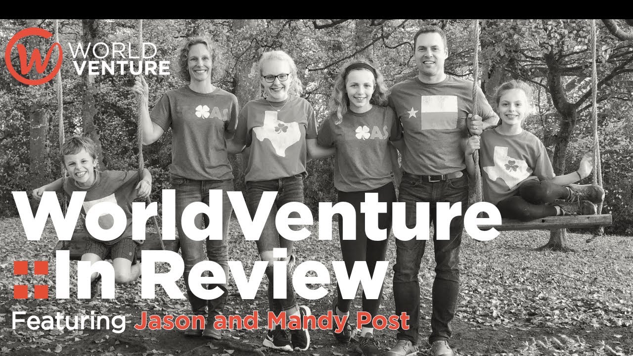 WorldVenture::In Review Featuring Jason and Mandy Post (Ireland) - YouTube