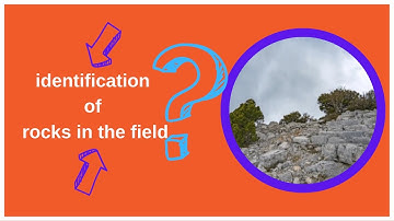 identification of rocks in the field