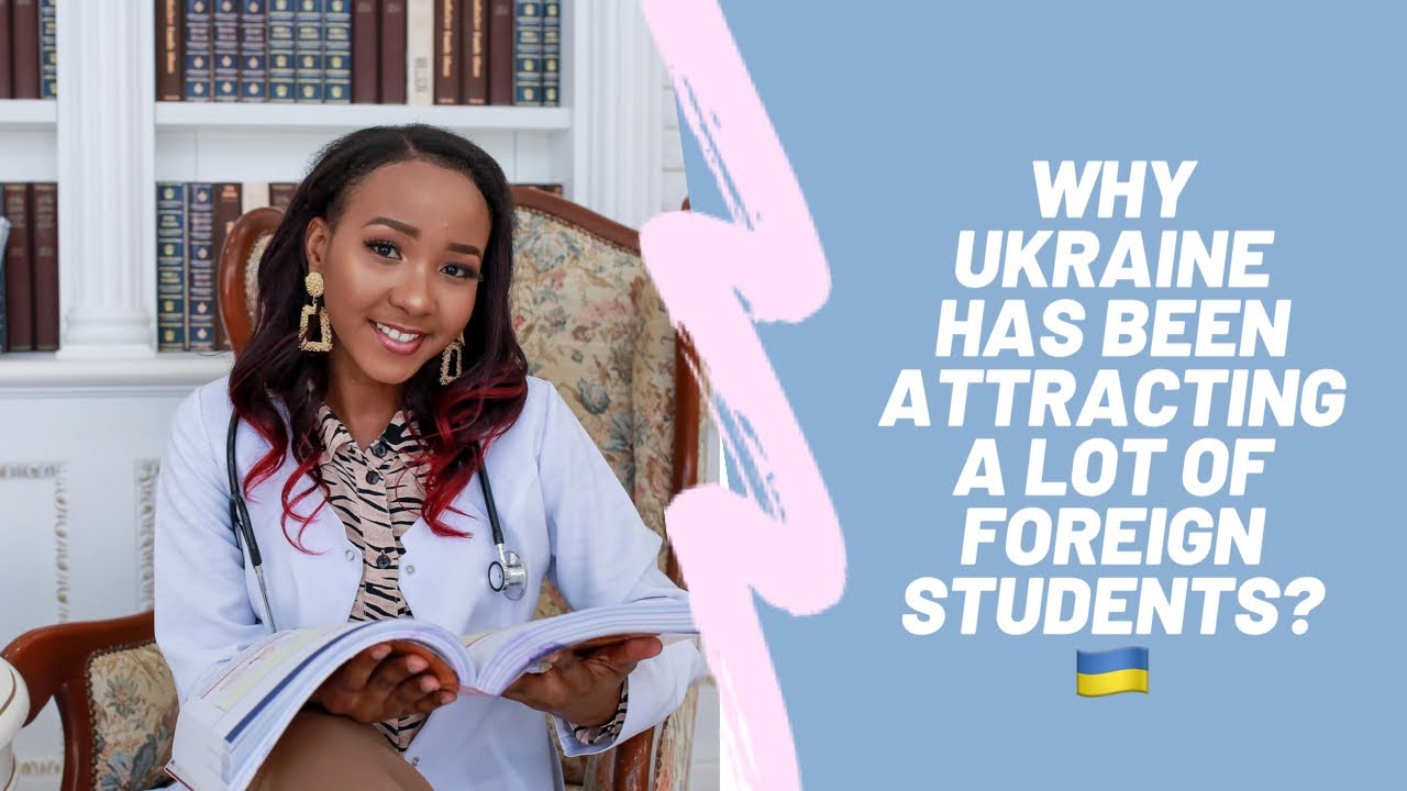 10 ADVANTAGES OF STUDYING IN UKRAINE ๐บ๐ฆ - YouTube