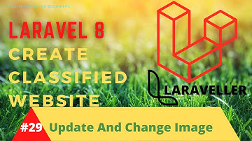 How to Make Classified  Website with Laravel 8 - #29 Update Listing with image Preview