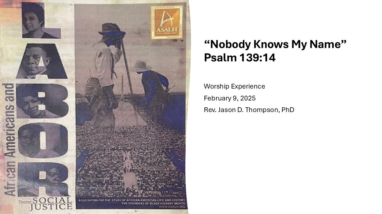 "Nobody Knows My Name" | Psalm 139:14 | February 9, 2025 Worship | Rev ...