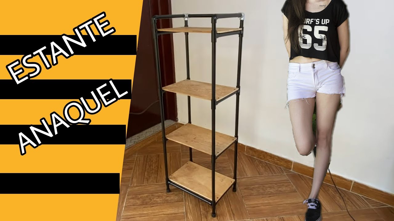 COMO HACER UN ESTANTE ANAQUEL