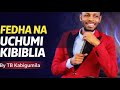 FEDHA NA UCHUMI KIBIBLIA TB KABIGUMILA