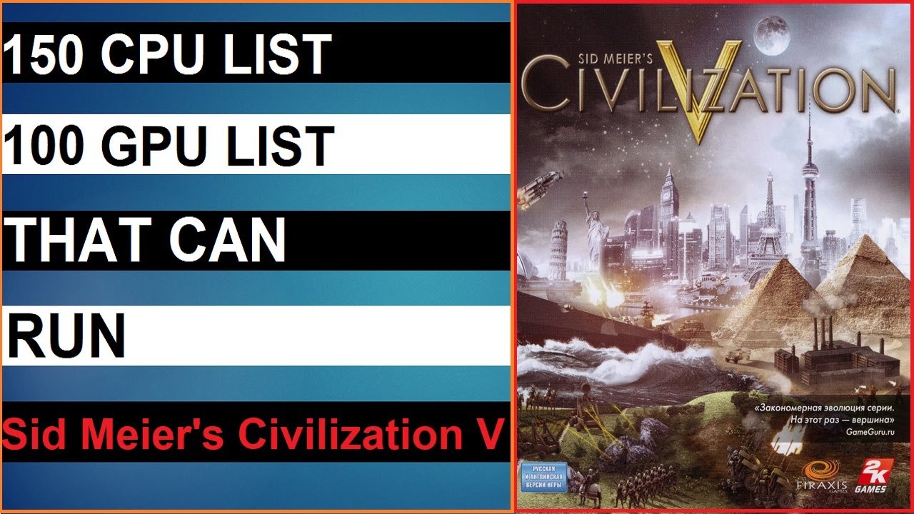 Can Your PC Run Sid Meier's Civilization V - Minimum System Requirement Explain