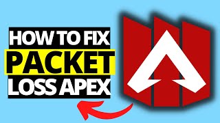 How To Fix Packet Loss In Apex Legends