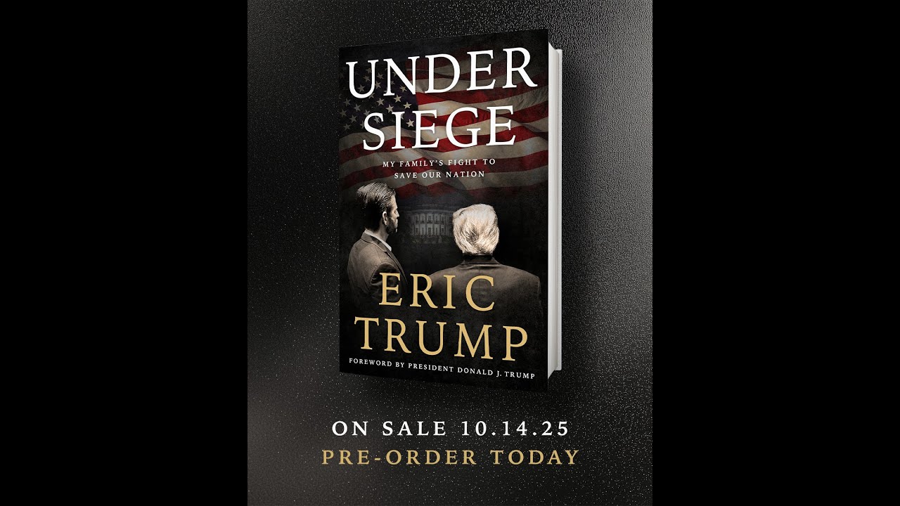 Now Available for Pre-Order: Under Siege by Eric Trump