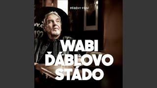 Video thumbnail of "Ďáblovo stádo - Tam za Cukrovou horou (Big Rock Candy Mountain)"