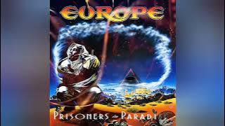 Europe - Prisoners In Paradise