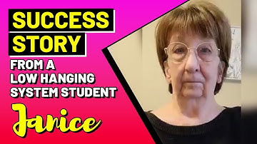 Success story from a Low Hanging System Student - Janice