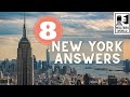 8 Most Asked Questions about New York City