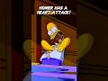 Homer Has A Heart Attack Simpsons Shorts Funny