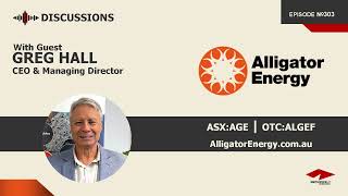 Discussion with Greg Hall | Alligator Energy (ASX:AGE) | Uranium