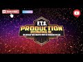F t s production introduction