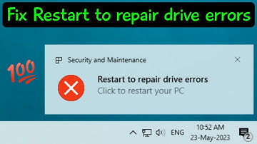 How To Fix Restart To Repair Drive Errors Windows 10/11