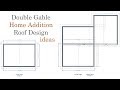 Double Gable Roof Design Ideas For Room Additions Double Gable Roof Design Ideas For Room Additions