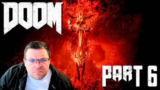 Retrieving the Crucible and Fighting Through the Hell Gauntlet | DOOM - Part 6
