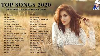 Top Hits 2020 🍓 On My Way, Dance Monkey, Memories, Someone You Loved, Senorita 🍓 Top Songs 2020