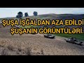 Şuşa şəhəri işğaldan azad edilib və görüntüləri təqdim edirik