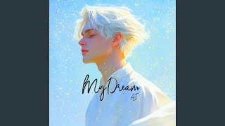 My Dream