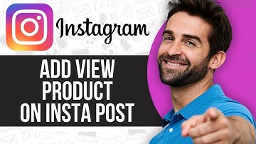 How to Add View Product on Instagram Post