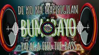 BUMABAYO DI KO NA MAPIPIGILAN ITO TALAGANG FEEL THE BASS | DISKO REMIX KOLEKSYON