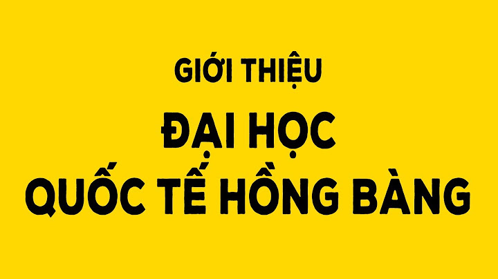 Học phí trường đại học hồng bàng bao nhiêu năm 2024