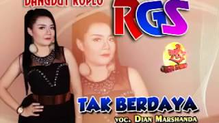 TAK BERDAYA DANGDUT KOPLO RGS DIAN MARSANDA