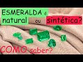 Como saber se a esmeralda é natural ou sintética