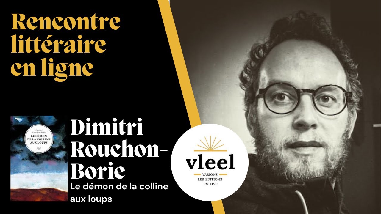 VLEEL, Dimitri Rouchon-Borie, Le démon de la colline aux loups, Le Tripode,  janvier 2021 