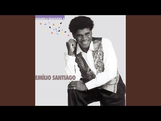 Emilio Santiago - Coisas da Paixao
