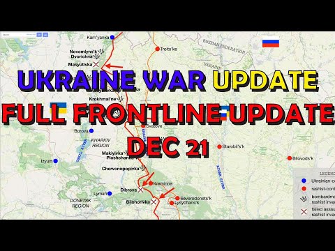 Ukraine War Update (20221221): Full Frontline Update