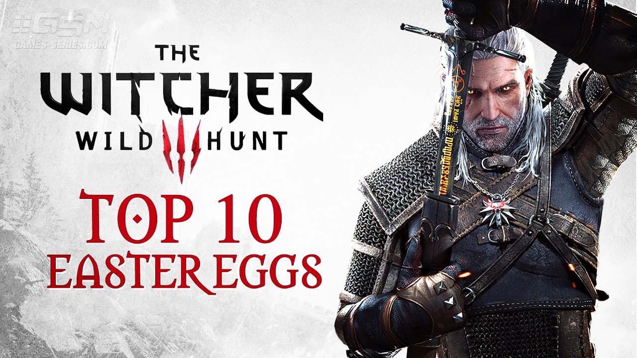 Top 10 Easter Eggs In The Witcher 3 Youtube