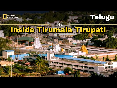 Inside Tirumala Tirupati | Telugu | National Geographic