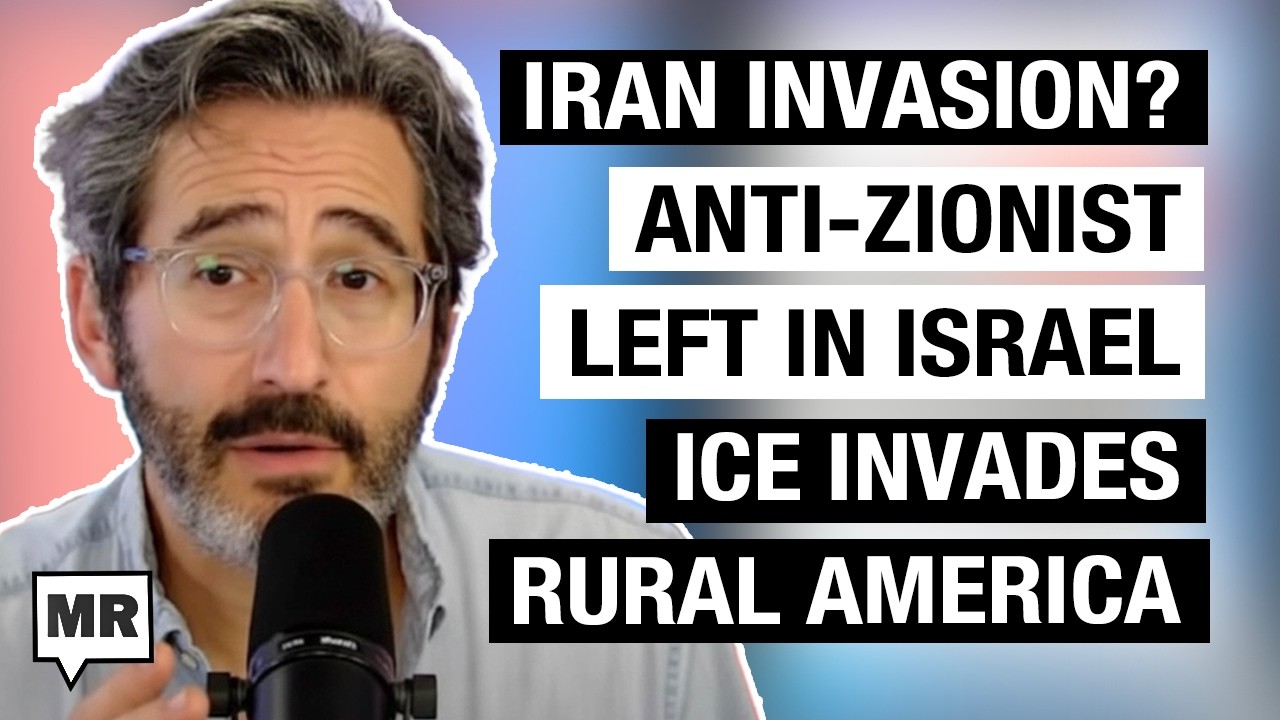 The Anti-Zionist Left In Israel; ICE In Rural America w/ Iddo Elam, Emma Janssen | MR Live