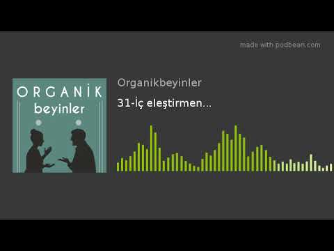 Video: Iç Eleştirmen