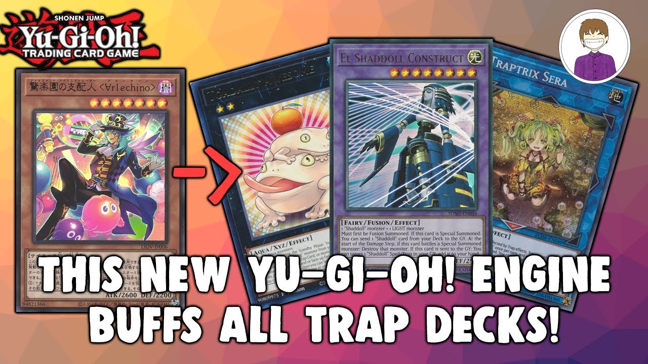 THIS NEW YU-GI-OH! ENGINE IS A HUGE BUFF FOR EVERY TRAP DECK! - YouTube