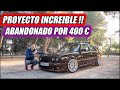 ¡¡ PROYECTO BMW E30 !! DE UN COCHE ABANDONADO POR 400 € A SER UNA JOYA | Supercars of Mike